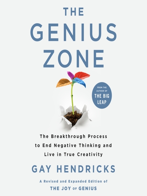 Title details for The Genius Zone by Gay Hendricks, PH.D. - Available